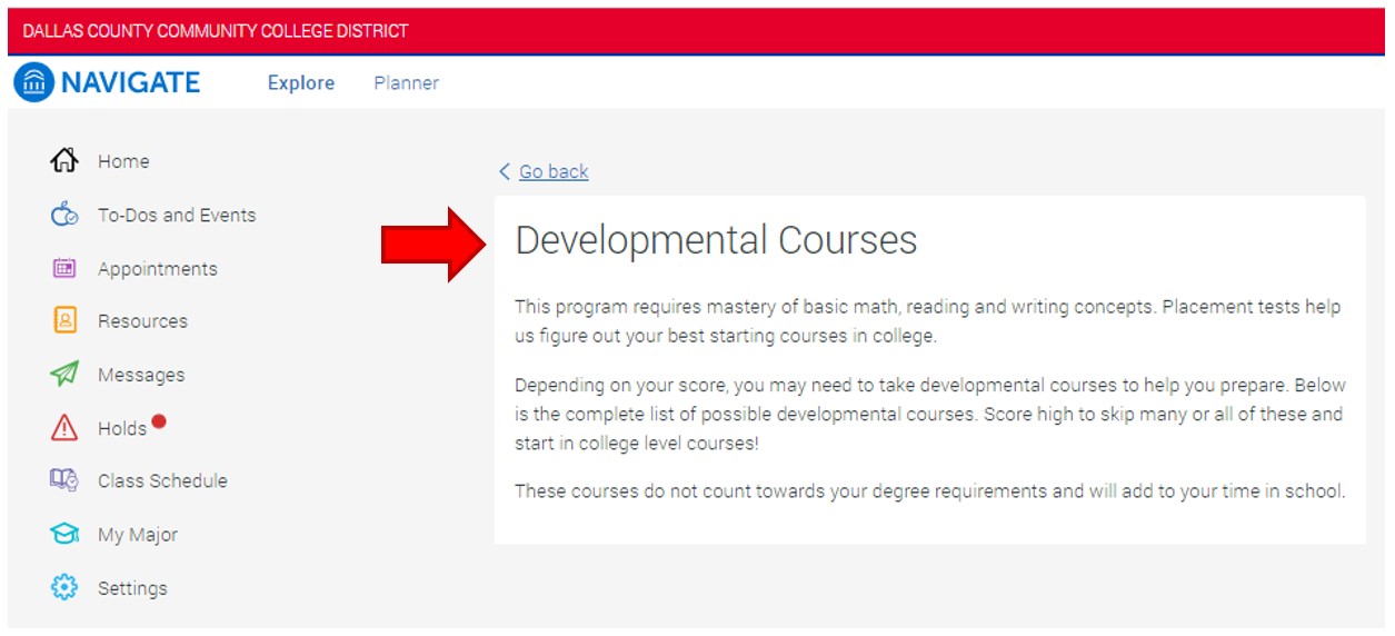 An explanation about the purpose of developmental education courses.