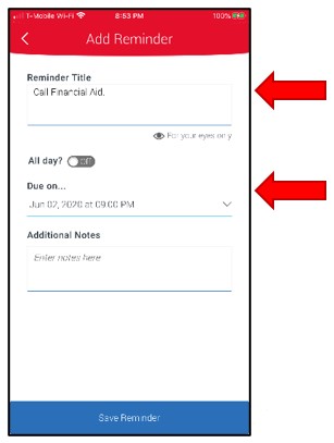 Add Reminder. Under the Reminder Title textbox, add a brief reminder title. To change the default appointment date and or time, select the drop-down menu in the date and time row.
